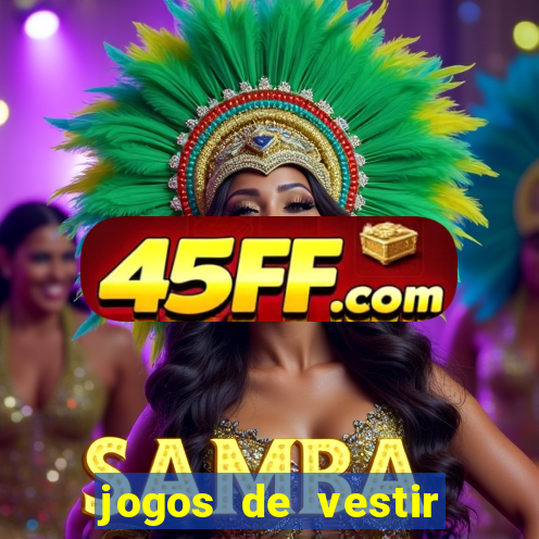 jogos de vestir pessoas ricas